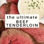 The Ultimate Beef Tenderloin Pinterest Pin
