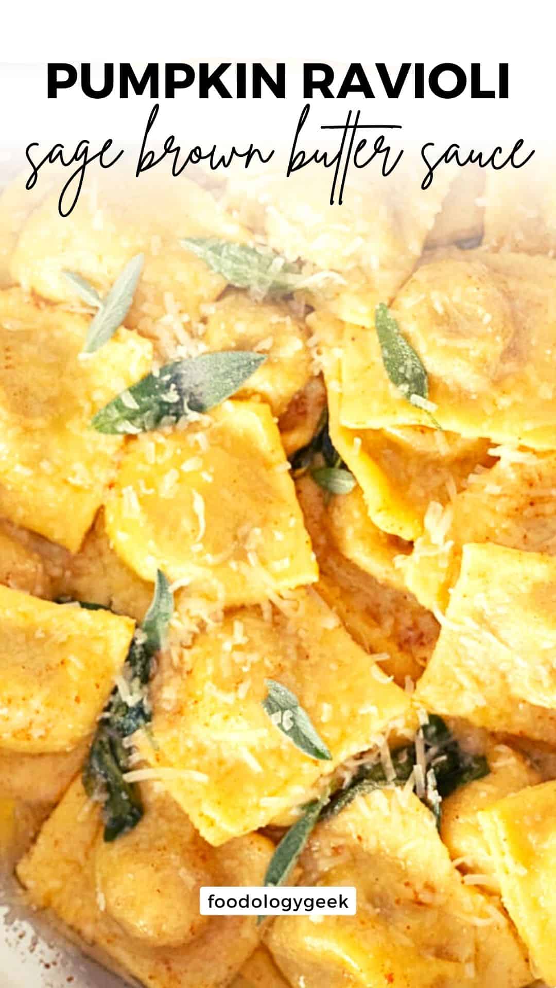 The BEST Pumpkin Ravioli with brown butter sage sauce - Foodology Geek