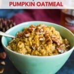 Leftover puree Pumpkin Oatmeal Pinterest Pin
