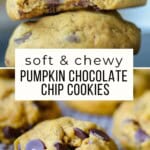 Soft and Chewy Pumpkin Chocolate Chip Cookies Pinterest Pin