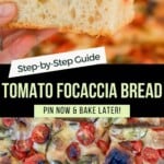 Step-By-Step Tomato Focaccia Bread Pinterest Pin