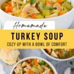 Homemade Turkey Soup Pinterest Pin