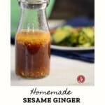 Homemade Sesame Ginger Salad Dressing Pinterest Pin