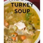 homemade turkey soup pinterest pin