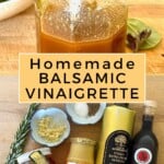 Homemade Balsamic Vinaigrette Pinterest Pin