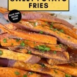 The Secret to Sweet Potato Fries Pinterest Pin