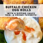 Buffalo Chicken Egg Rolls- Crowd Favorite Pinterest Pin