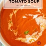 Creamy Homemade Tomato Soup Recipe Pinterest Images